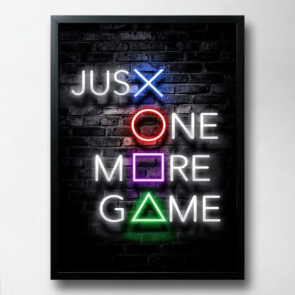 Постер Just One More Game, неон, ПВХ